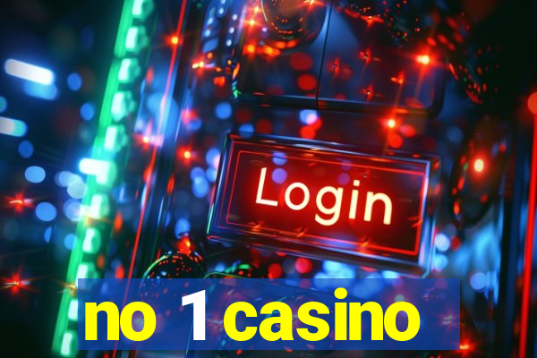 no 1 casino