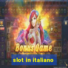 slot in italiano