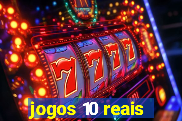 jogos 10 reais