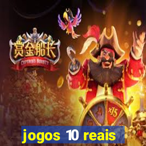 jogos 10 reais