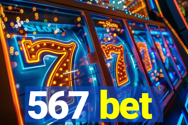 567 bet