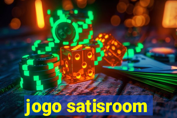 jogo satisroom