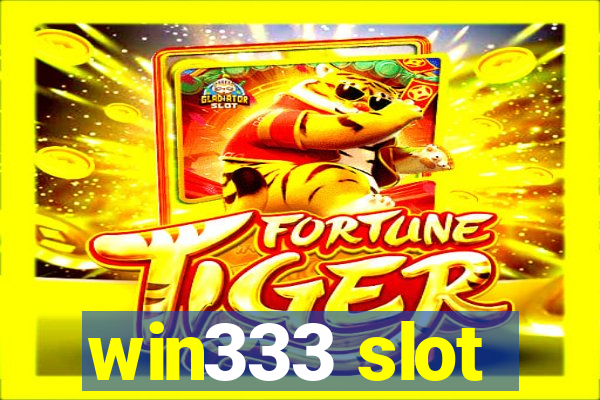 win333 slot