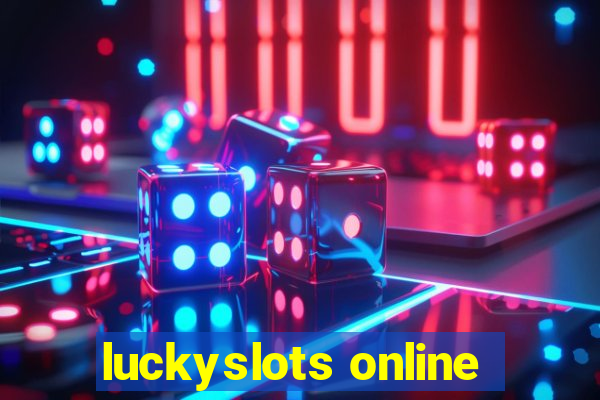 luckyslots online