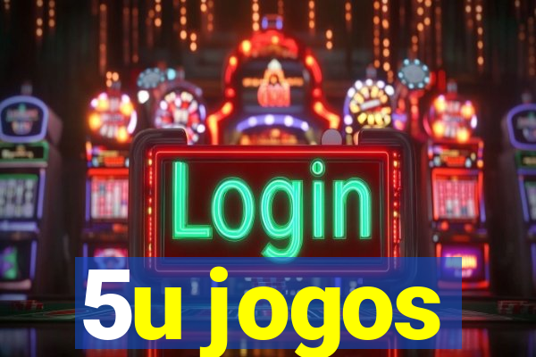 5u jogos