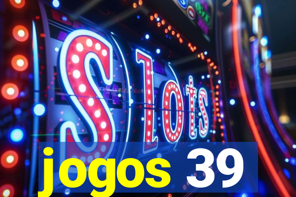 jogos 39