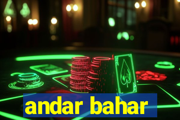 andar bahar