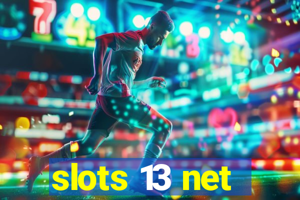 slots 13 net