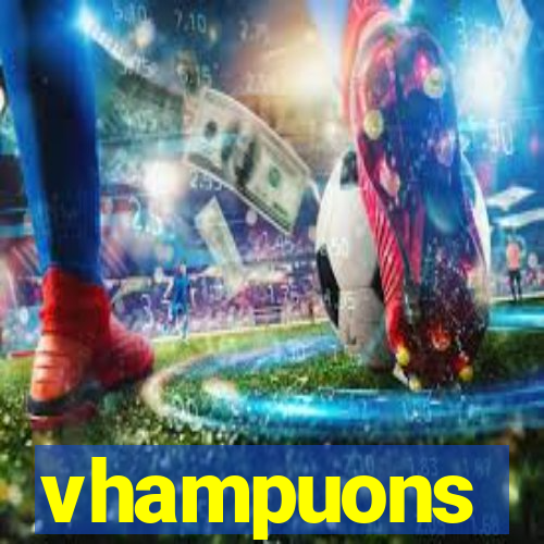 vhampuons