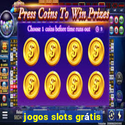 jogos slots grátis