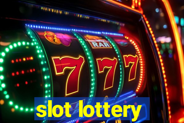 slot lottery