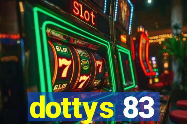 dottys 83