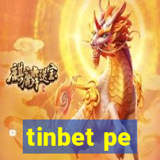 tinbet pe