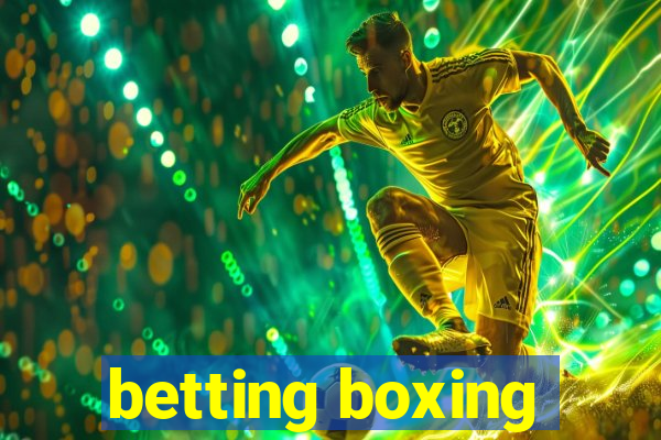 betting boxing