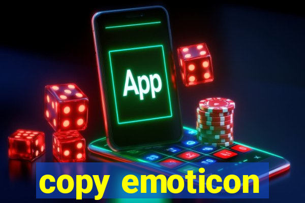 copy emoticon