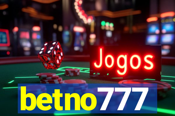 betno777