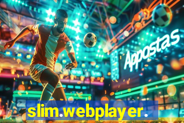 slim.webplayer.one