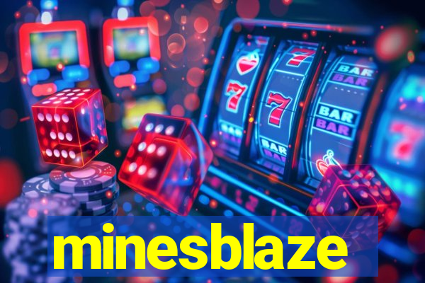 minesblaze