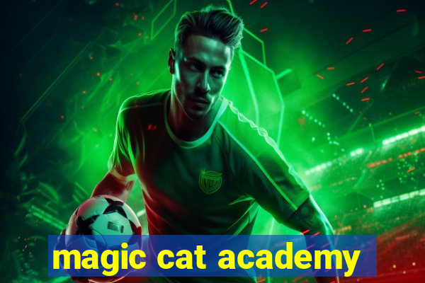 magic cat academy