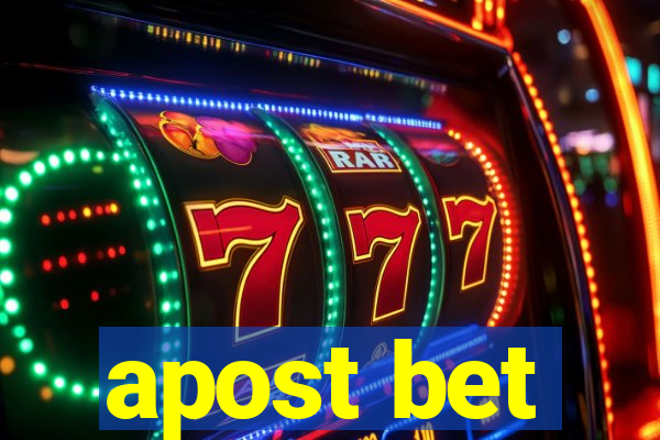 apost bet