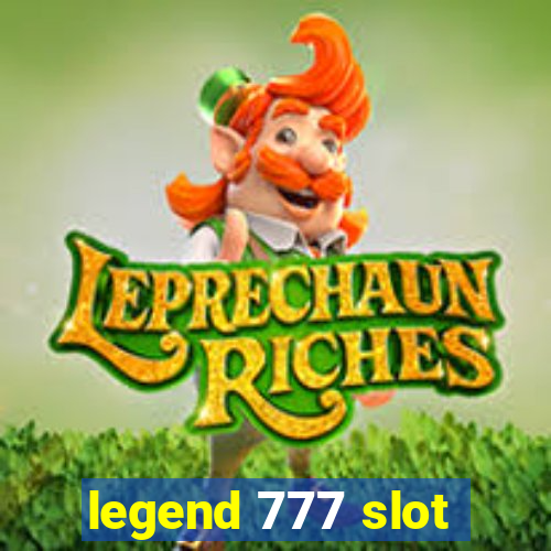 legend 777 slot