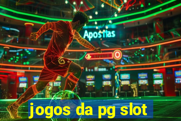 jogos da pg slot