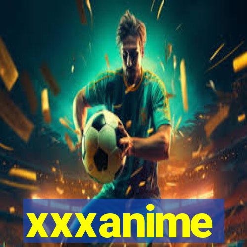 xxxanime