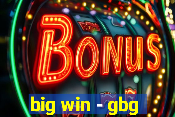 big win - gbg