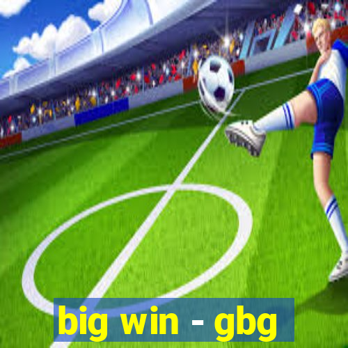 big win - gbg