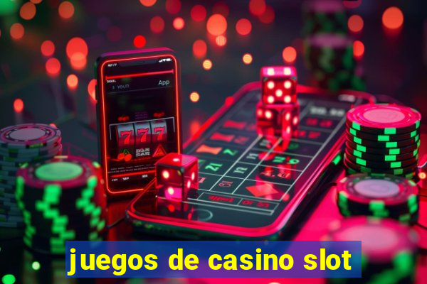 juegos de casino slot