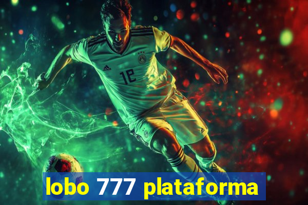 lobo 777 plataforma