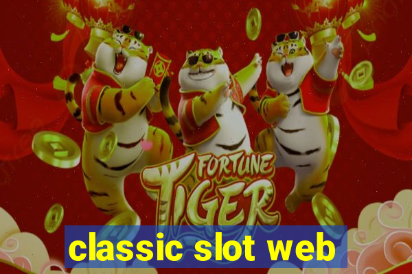 classic slot web