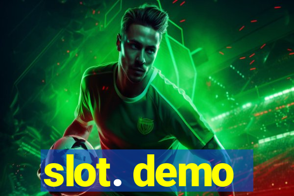 slot. demo