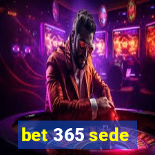 bet 365 sede