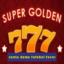 conta demo futebol fever