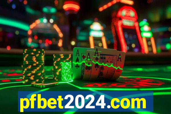 pfbet2024.com