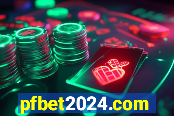 pfbet2024.com