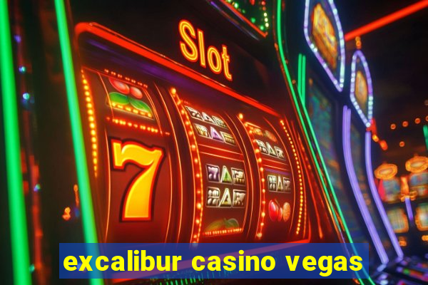 excalibur casino vegas