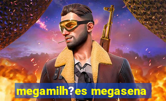 megamilh?es megasena