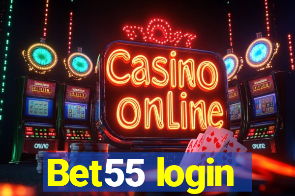 Bet55 login