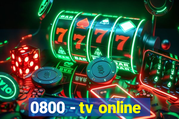 0800 - tv online