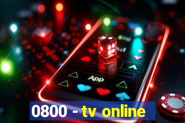 0800 - tv online