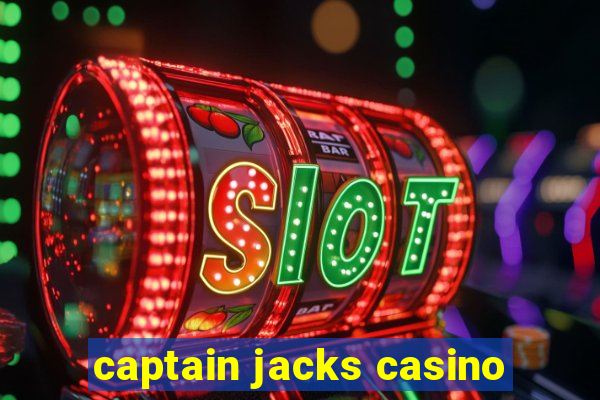 captain jacks casino