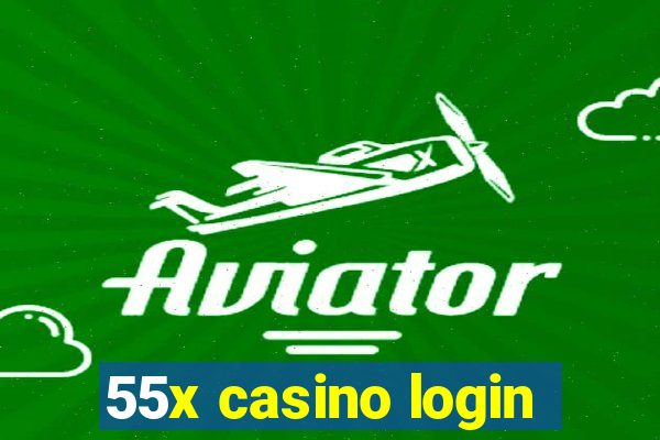 55x casino login