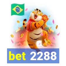 bet 2288