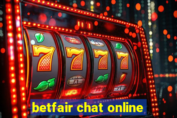 betfair chat online