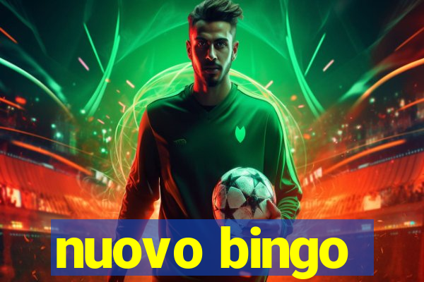 nuovo bingo