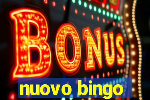 nuovo bingo