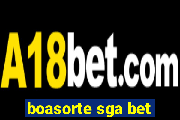 boasorte sga bet