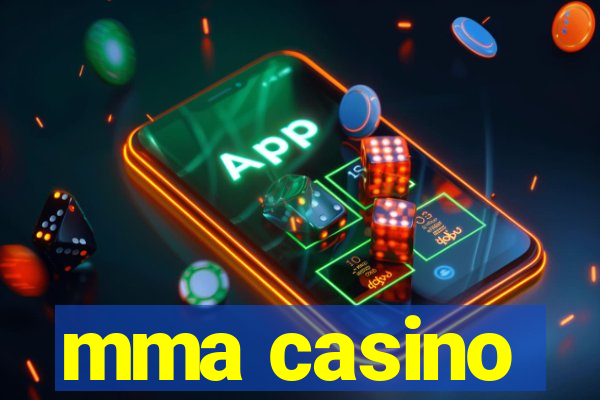 mma casino